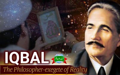 Iqbal | The Philosopher-exegete of Reality