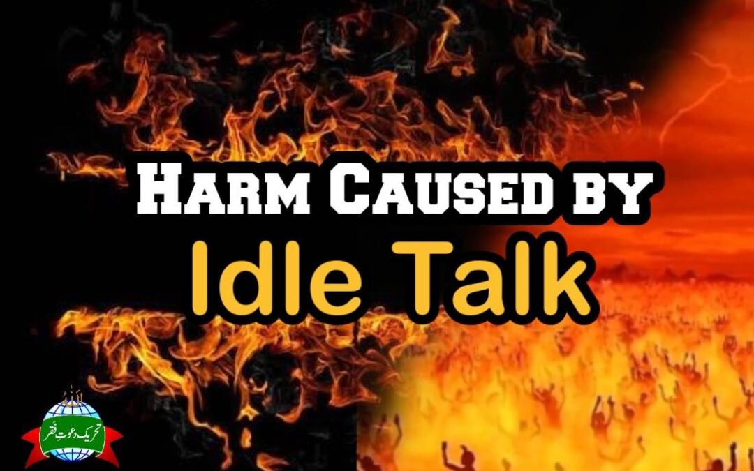 Harm caused by Idle talk